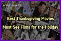 Must-See Films For The Holiday
