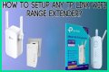 The Ultimate Guide To TP-Link Extender Setup: Connect, Configure, And Fix