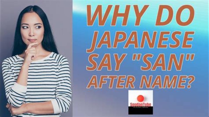 Why do Japanese add Sama to names?